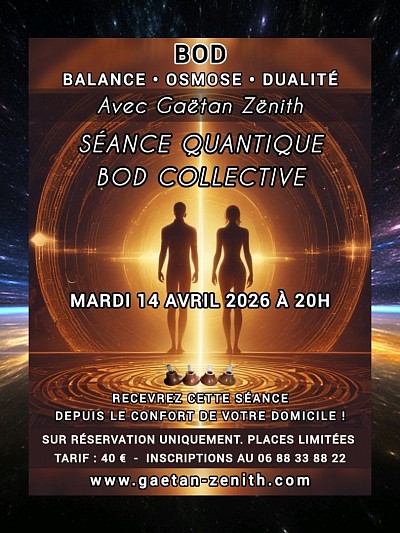 Séance Quantique BOD Collective Avril 2026
