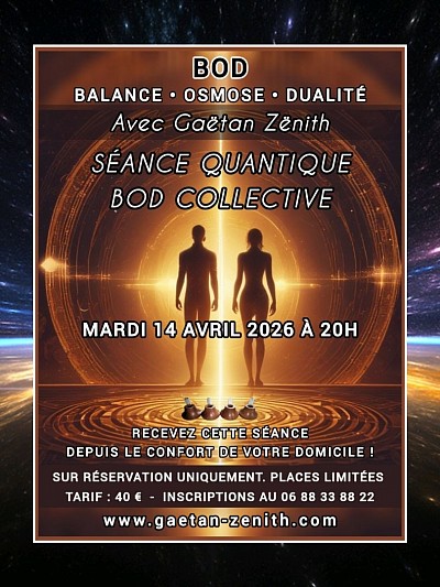 Séance Quantique BOD Collective avril 2026